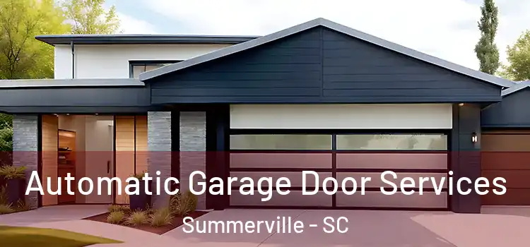  Automatic Garage Door Services Summerville - SC